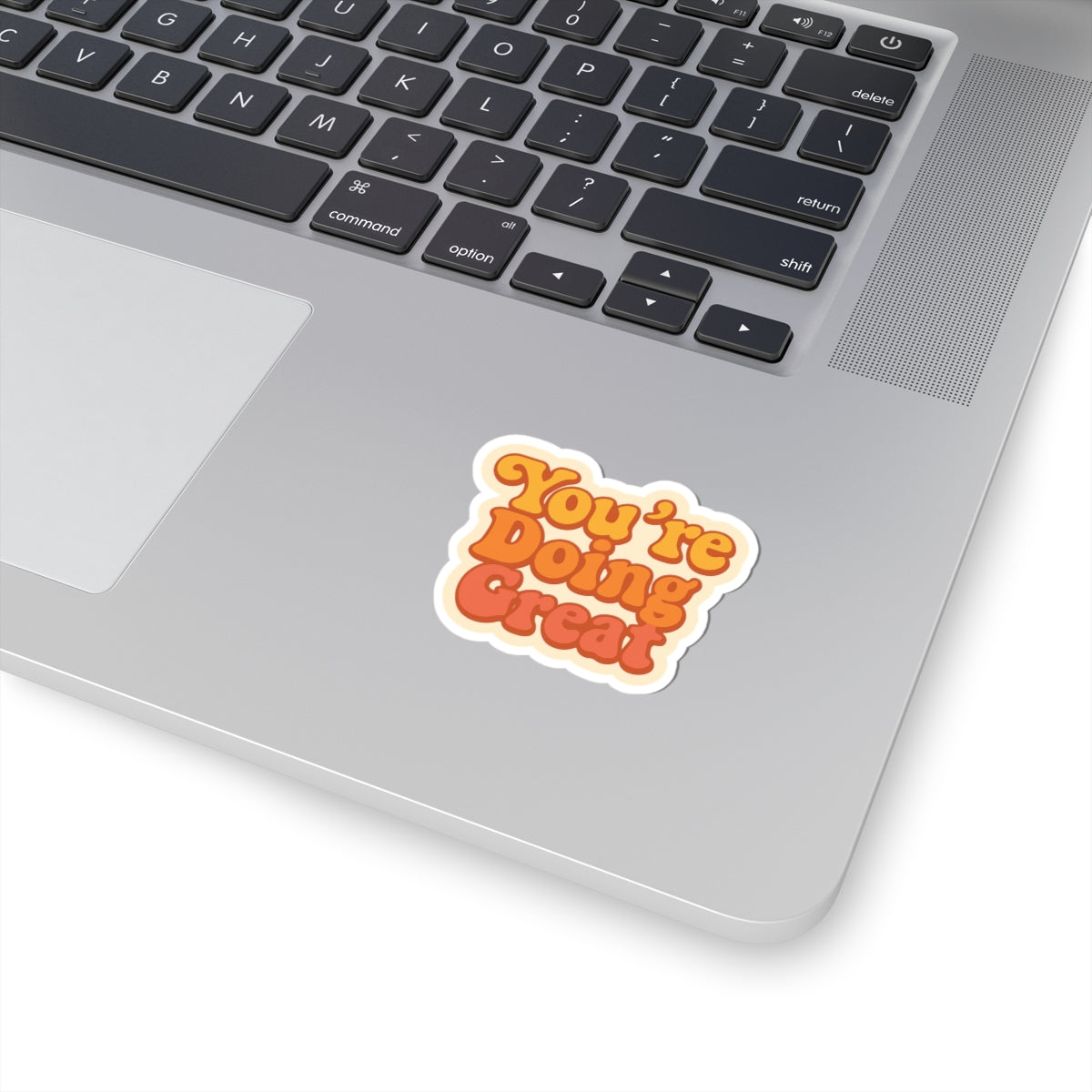 Positive Affirmation Kiss-Cut Stickers - "You're Doing Great"