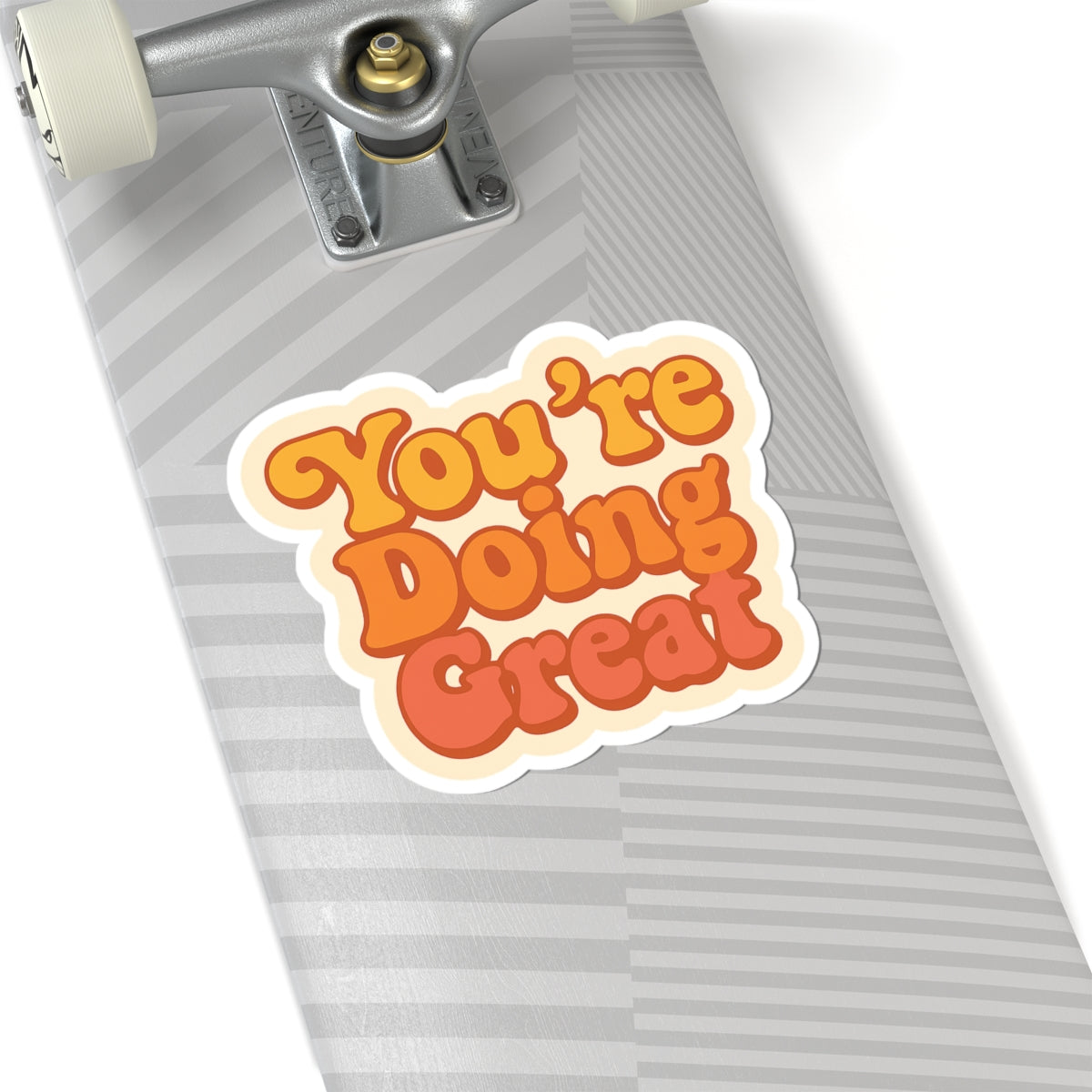 Positive Affirmation Kiss-Cut Stickers - "You're Doing Great"