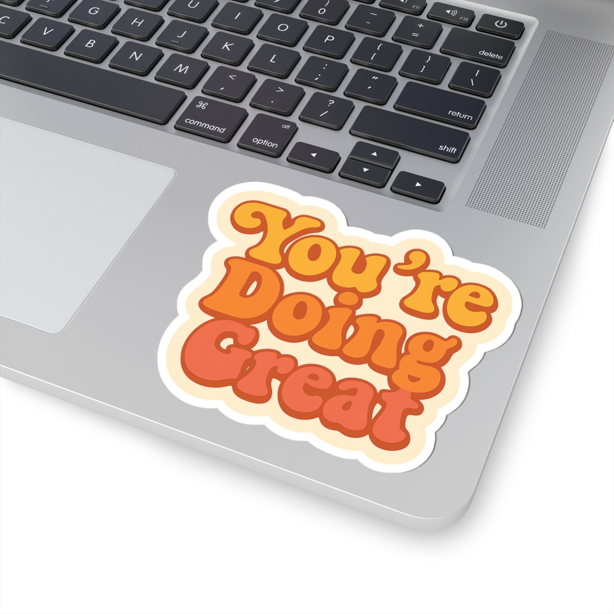 Positive Affirmation Kiss-Cut Stickers - "You're Doing Great"